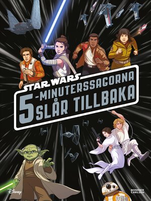 cover image of Star Wars 5-minuterssagorna slår tillbaka